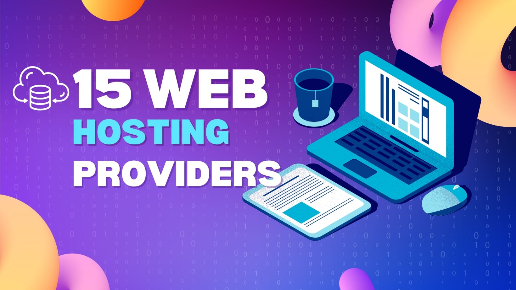 Top 15 Web Hosting Providers in 2025